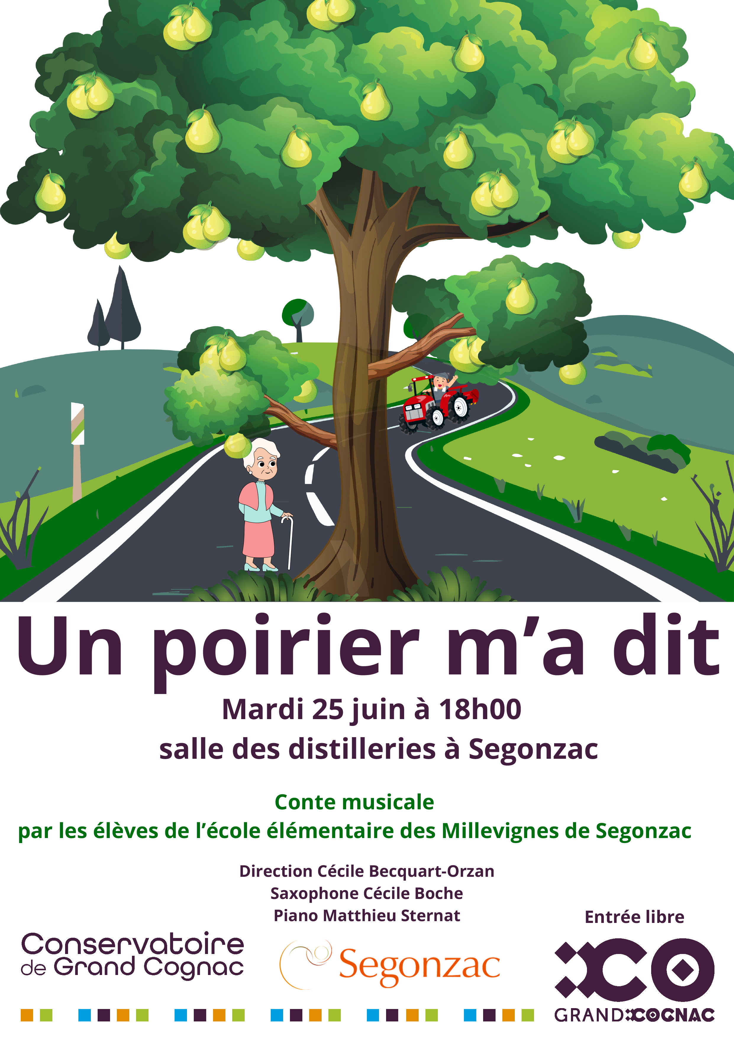 Affiche du conte musical "Un poirier m’a dit" interprété par les élèves de l’école élémentaire des Millevignes de Segonzac, mardi 25 juin 2024 à 18h00 à la salle des distilleries de Segonzac.